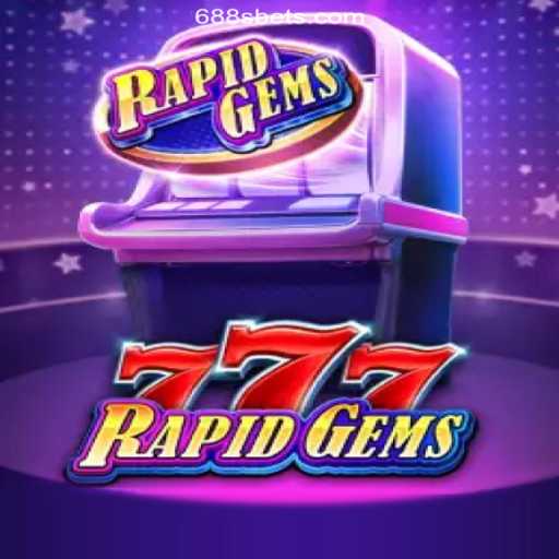 Exploring the Thrills of RapidGems777: A Journey Through 688S.COM's Premier Slot Game