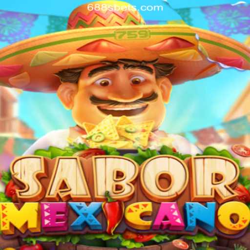Discover SaborMexicano: A Vibrant Gaming Experience on 688S.COM Platform-Oficial Slots Brasil #1